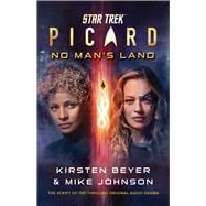 Book cover for Star Trek: Picard: No Man's Land The Script of the Thrilling Original Audio Drama