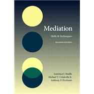 Book cover for Mediation: Skills and Techniques, Second Edition