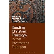 Book cover for Reading Christian Theology in the Protestant Tradition