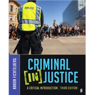 Book cover for Criminal (In)Justice: A Critical Introduction