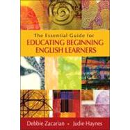 Book cover for The Essential Guide for Educating Beginning English Learners
