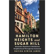 Book cover for Hamilton Heights and Sugar Hill