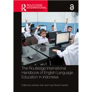 Book cover for The Routledge International Handbook of English Language Education in Indonesia