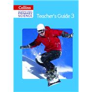 Book cover for Collins International Primary Science - Teacher's Guide 3