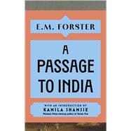Book cover for A Passage to India With an introduction by Kamila Shamsie, Women's Prize-winning author of Home Fire