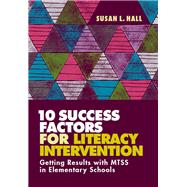 Book cover for 10 Success Factors for Literacy Intervention