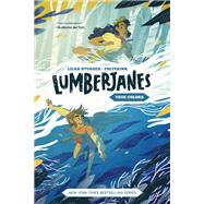 Book cover for Lumberjanes Original Graphic Novel: True Colors