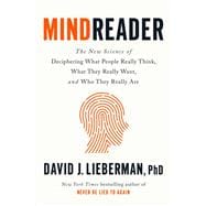 Book cover for Mindreader The New Science of Deciphering What People Really Think, What They Really Want, and Who They Really Are
