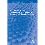 Book cover for An Analysis of the Development and Nature of Accounting Principles in Japan