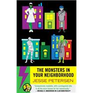 Book cover for The Monsters in Your Neighborhood
