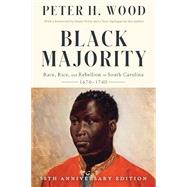 Book cover for Black Majority Race, Rice, and Rebellion in South Carolina, 1670-1740