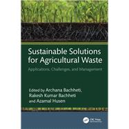 Book cover for Sustainable Solutions for Agricultural Waste