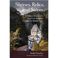 Book cover for Shrines, Relics, and Saints