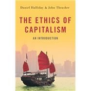 Book cover for The Ethics of Capitalism: An Introduction