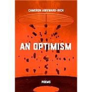 Book cover for An Optimism: Poems