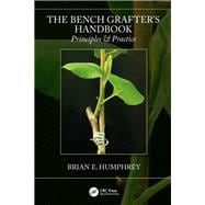 Book cover for The Bench Grafter's Handbook
