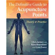 Book cover for The Definitive Guide to Acupuncture Points
