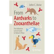 Book cover for From Aardvarks to Zooxanthellae