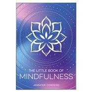 Book cover for The Little Book of Mindfulness An Introduction to the Art of Being Present