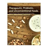 Book cover for Therapeutic, Probiotic, and Unconventional Foods