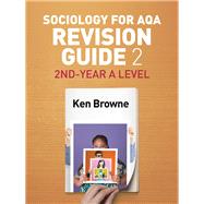 Book cover for Sociology for AQA Revision Guide 2: 2nd-Year A Level
