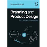 Book cover for Branding and Product Design: An Integrated Perspective