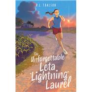 Book cover for The Unforgettable Leta Lightning Laurel
