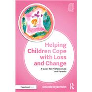 Book cover for Helping Children Cope With Loss and Change