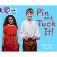 Book cover for Pin and Tuck It! Band 01B Pink B/Band 08 Purple