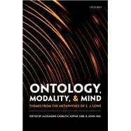 Book cover for Ontology, Modality, and Mind Themes from the Metaphysics of E. J. Lowe