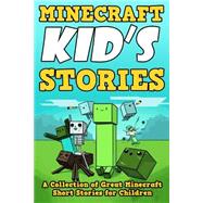 Book cover for Minecraft Kid's Stories
