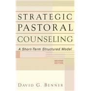 Book cover for Strategic Pastoral Counseling : A Short-Term Structured Model