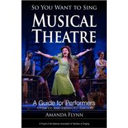 Book cover for So You Want to Sing Musical Theatre A Guide for Performers