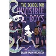 Book cover for The School for Invisible Boys