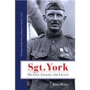 Book cover for Sgt. York His Life, Legend, and Legacy