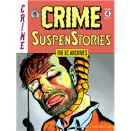 Book cover for The EC Archives: Crime Suspenstories Volume 4