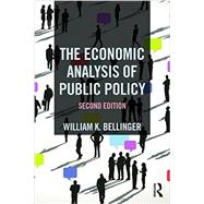 Book cover for The Economic Analysis of Public Policy