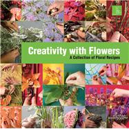 Book cover for Creativity With Flowers