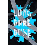 Book cover for Long Dark Dusk Australia Book 2