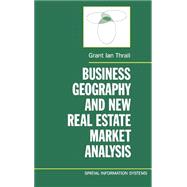 Book cover for Business Geography and New Real Estate Market Analysis