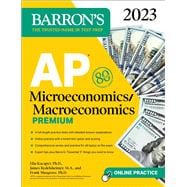 Book cover for AP Microeconomics/Macroeconomics Premium, 2023: 4 Practice Tests Comprehensive Review + Online Practice