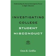 Book cover for Investigating College Student Misconduct