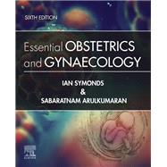Book cover for Essential Obstetrics and Gynaecology
