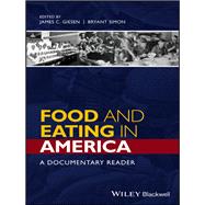 Book cover for Food and Eating in America A Documentary Reader