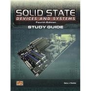 Book cover for Solid State Devices and Systems Study Guide Item #1638