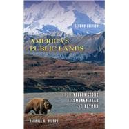 Book cover for America's Public Lands From Yellowstone to Smokey Bear and Beyond