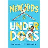 Book cover for New Kids and Underdogs