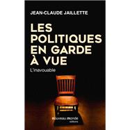 Book cover for Les politiques en garde à vue