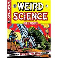 Book cover for The EC Archives: Weird Science Volume 3