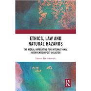 Book cover for Ethics, Law and Natural Hazards